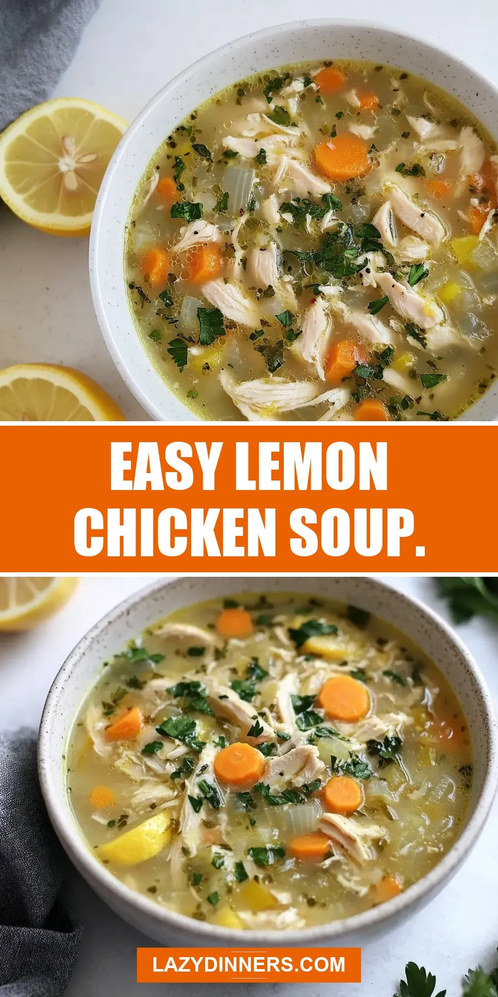 The Best Easy Lemon Chicken Soup. Ever
