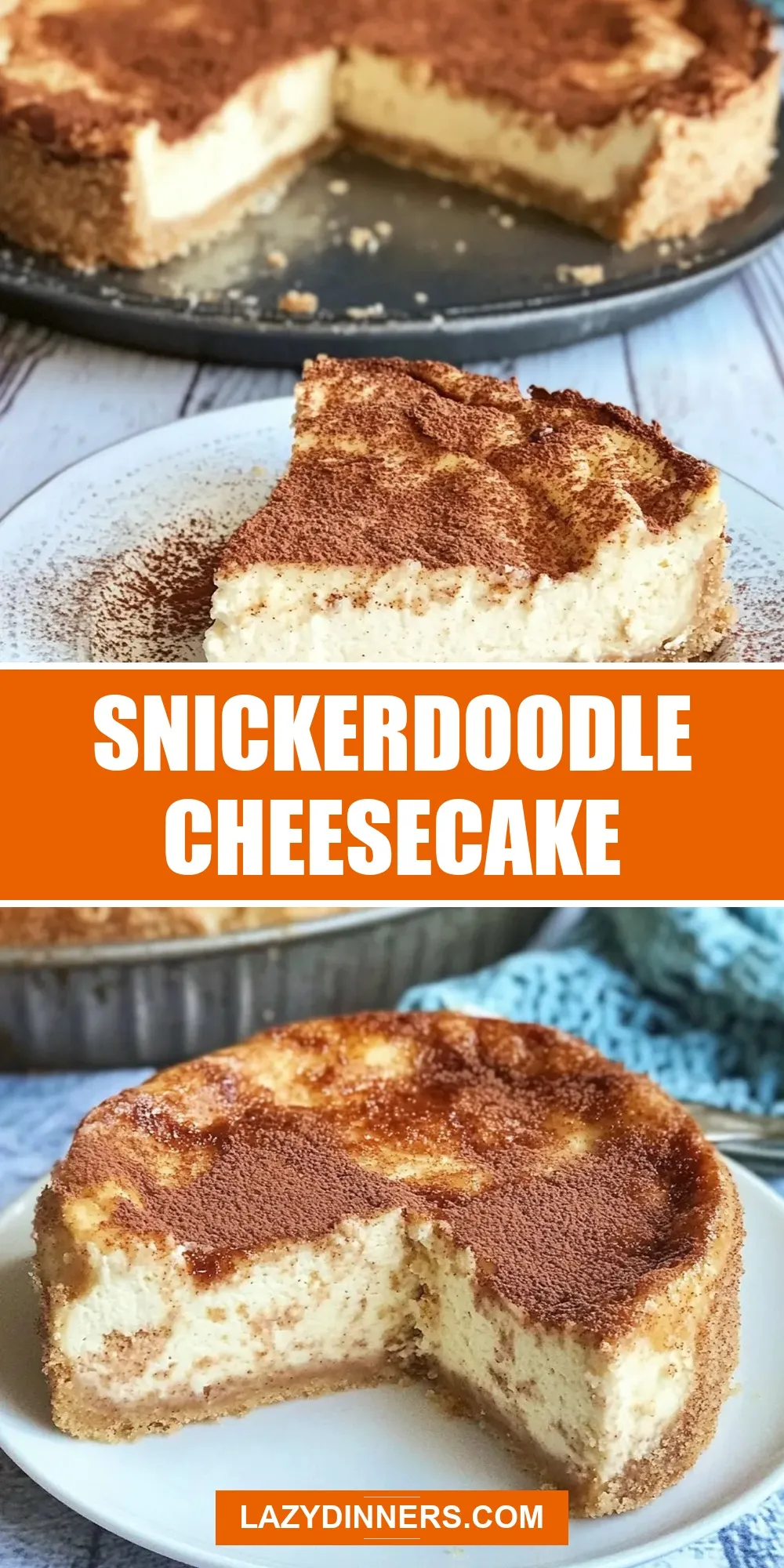 Perfect Snickerdoodle Cheesecake